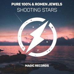 Pure 100% & Romen Jewels - Shooting Stars