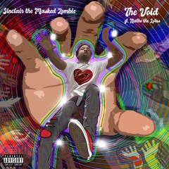 The Void (feat. Natho The Lotus) (Prod. 33)