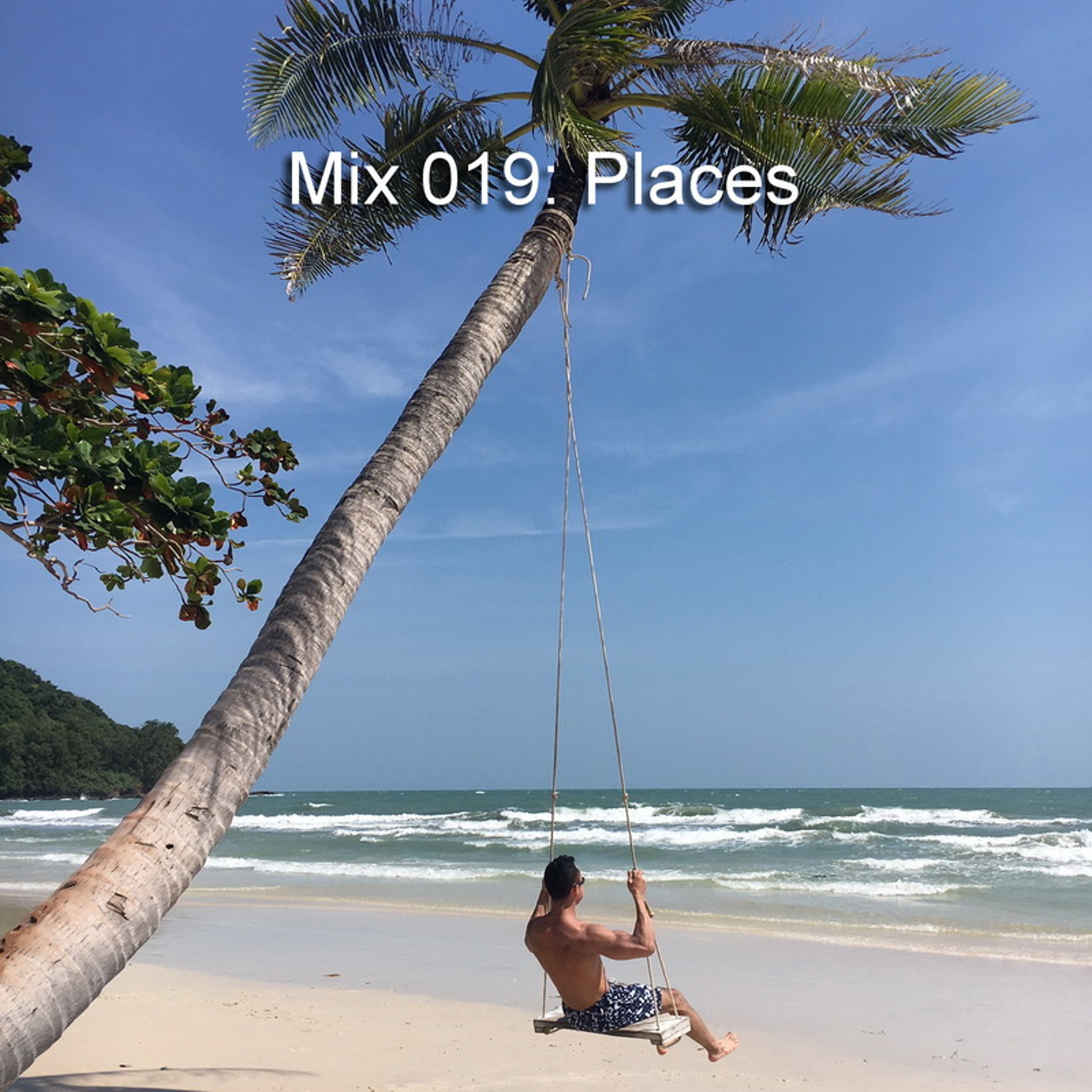 Mix 019: Places