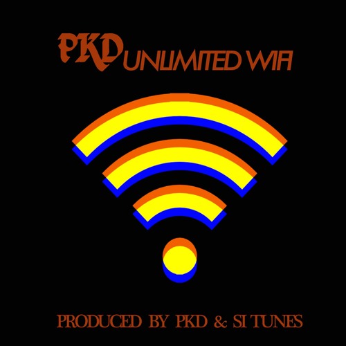 PKD - Unlimited wifi (Prod by PKD&S.i Tunes)