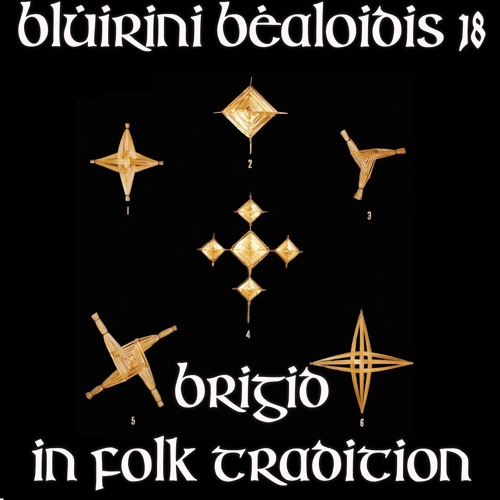  Blúiríní Béaloidis 18 - Brigid In Folk Tradition