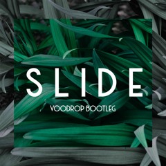 Calvin Harris Ft. Frank Ocean & Migos - Slide (Voodrop DNB Bootleg)*FREE DOWNLOAD*