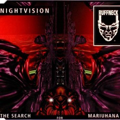 Knightvision the search for mariuhana