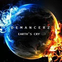Demancerz - Earth's Cry