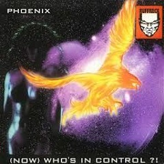 Phoenix Now who's in control