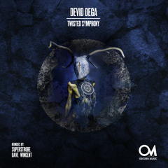 Devid Dega - Twisted Symphony (Superstrobe Remix)