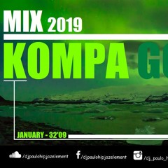 Dj Paulo - Kompa Gouyad (January 2019) - 32'09
