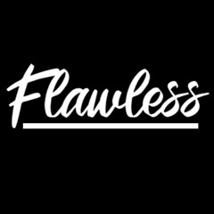 Flawless - Kause Emcee