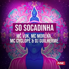 BEAT UNDERCOVER - Só Socadinha ( DJ Guilherme ) MC Vuk, MC Morena e MC Cyclope
