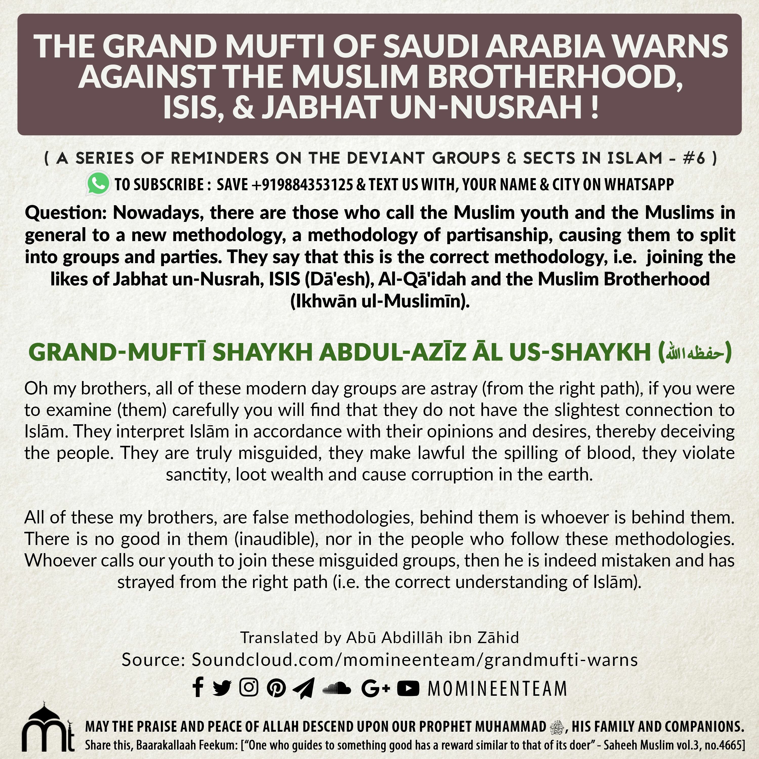 The Grand Mufti Of Saudi Arabia Warns Against The Muslim Brotherhood ISIS  Jabhat Un - Nusrah episode artwork