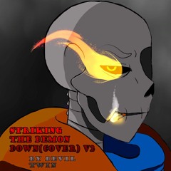 Striking The Demon Down(COVER) V2