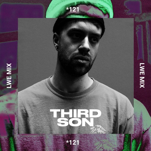 121 - LWE Mix - Third Son
