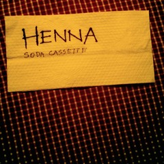 Track 3 [Mañana] - Henna