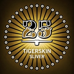 Tigerskin - Sliver (Original Mix)[Bar25-088]
