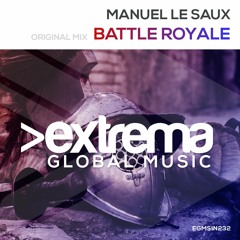 EGMSIN232  Manuel Le Saux - Battle Royale (Original Mix)