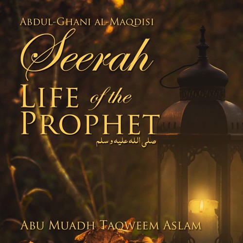 The Seerah - Part 2