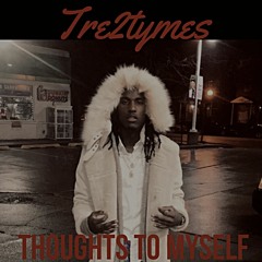 Thoughts To Myself