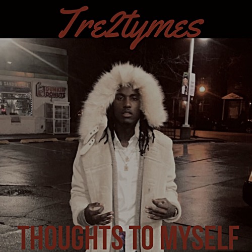 Thoughts To Myself