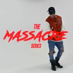 The Massacre Series