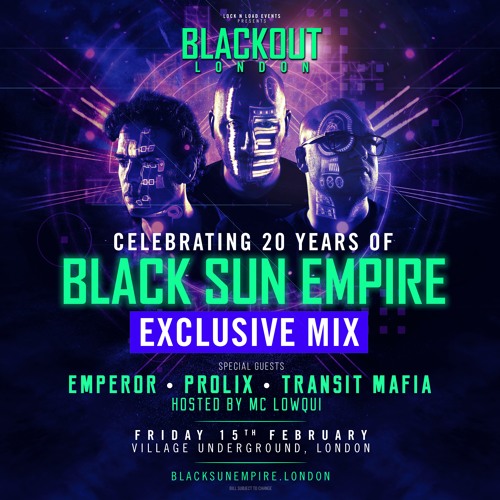 20 years of Black Sun Empire - Blackout London 15/02 Village Underground - Exclusive Mix 2019