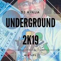 DJ KINUA // Underground 2K19 (BBOY Mixtape)