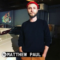 Matthew Paul | Fault Radio DJ Set at Classic Cars West, Oakland (January 20,  2019)