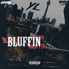YL - 'Bluffin'