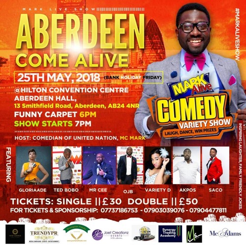 Mark Alive Comedy Variety Show - Aberdeen (April 4th 2019)