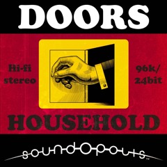 Soundopolis Presents Household Doors HD