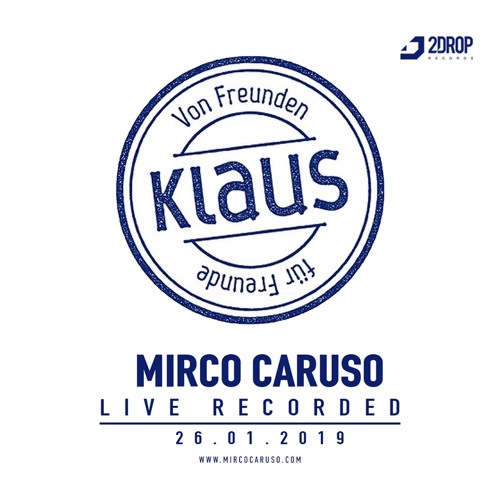 Mirco Caruso LIVE @ Klaus Club - Zürich [26/01/2019]