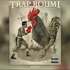 KOUZ1 - TRAP ROUMI (Prod. ImHardBeats)
