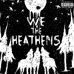 Rap Heathens( ft. 3rd L3tt3r )[ prod. Gang Shit#CJTMT ]