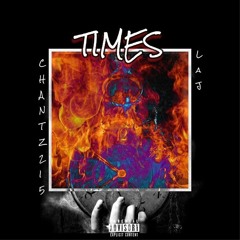 Times (ft. Laj)