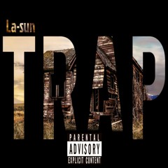 Trap Freestyle - La-sun
