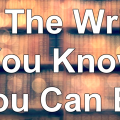 Be The Writer You Know You Can Be - WritersLife.org