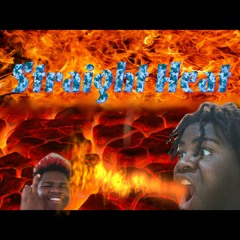 STRAIGHT HEAT