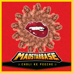Choli Ke Peeche - MadStarBase Remix || Trap Galleria