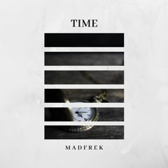 Madfrek - Time (Original Mix)