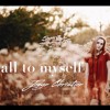 All To Myself Mp3