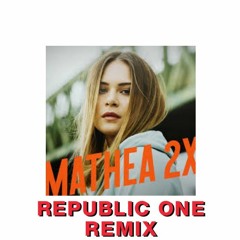 Mathea - 2x (RepublicOne Flip)