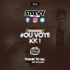 STEEVY BOY '' FREESTYLE CHALLENGE'' OU VOYE KK III
