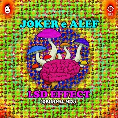 Joker & ALEF - LSD Effect (Original Mix) #FREEDOWNLOAD#