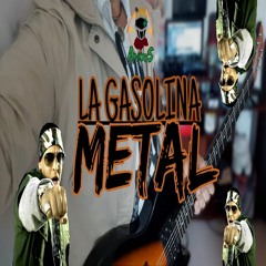 La Gasolina - Daddy Yankee (METAL Cover) - #Ankrys