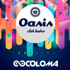 Coloma DJ Live @ Oasis Club Teatro, Zaragoza (Spain) 25-1-2019