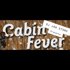cabin fever mixtape
