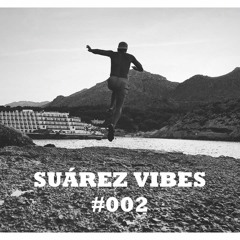SVS002: Suárez Vibes Session 🕺🎹 [by LUIS SUÁREZ]