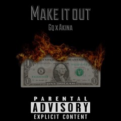 GBANDZ ft. Akina - Make it out