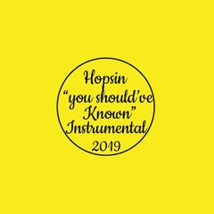 Hopsin - You Should've Known Feat Dax Instrumental Enobeatz