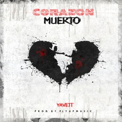 Yavett Corazón Muerto (MiVersion)
