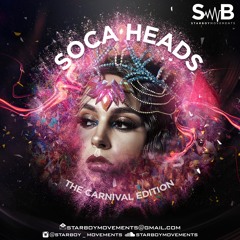 Soca Heads The Carnival Edition